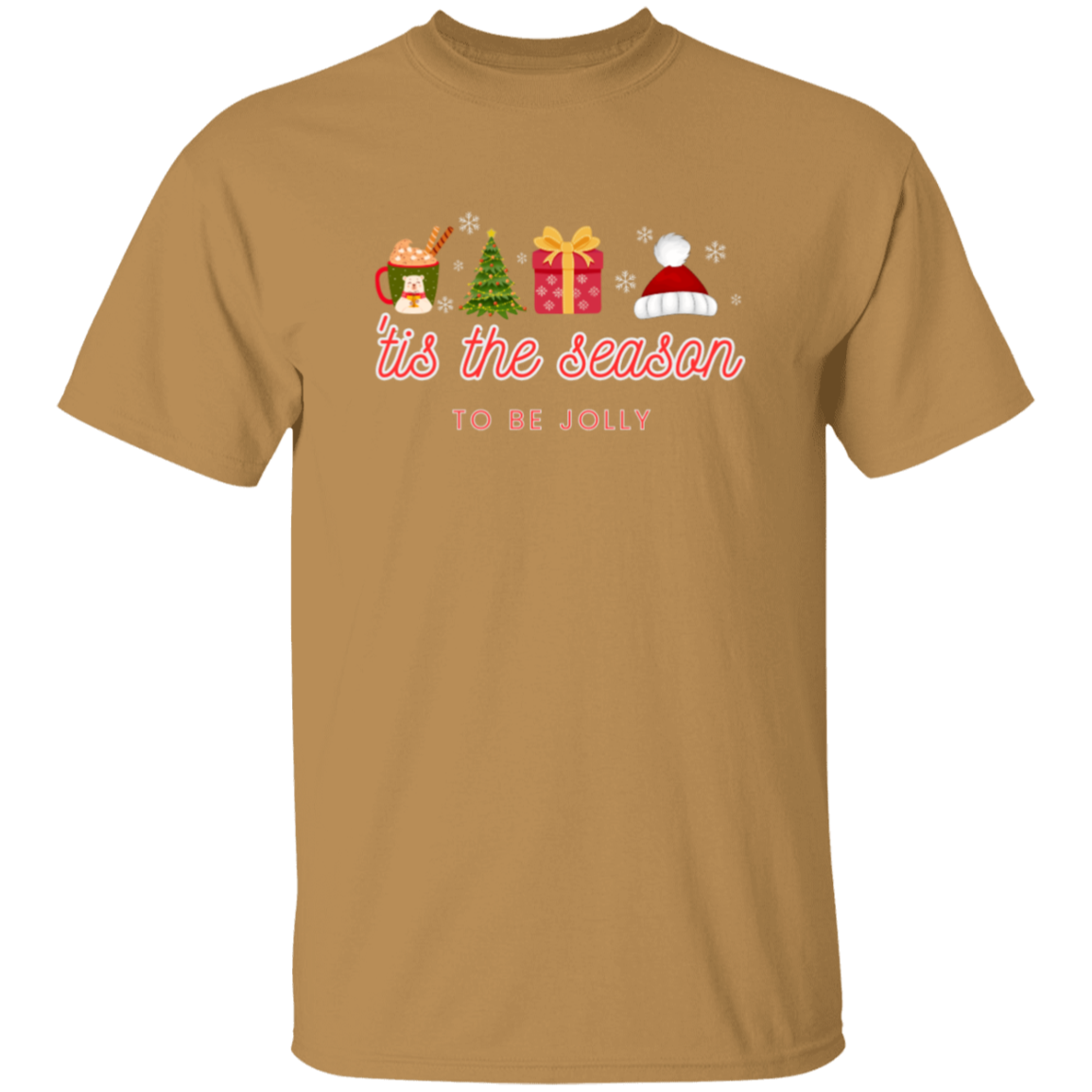 'Tis the Season to be Jolly Shirt